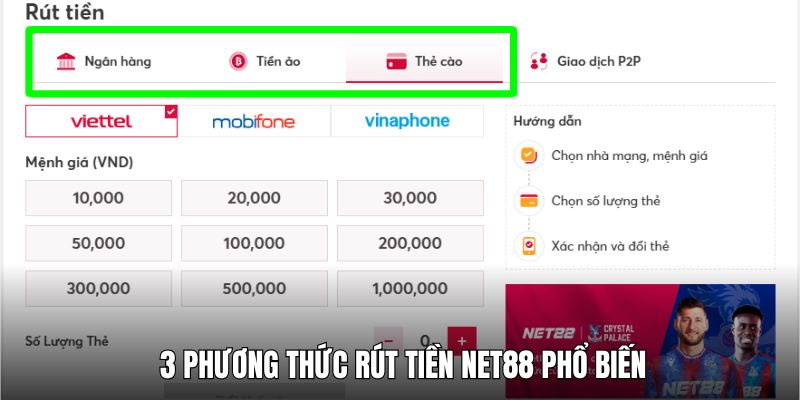 3 hình thức rút tiền NET88 được sử dụng nhiều nhất tại nhà cái