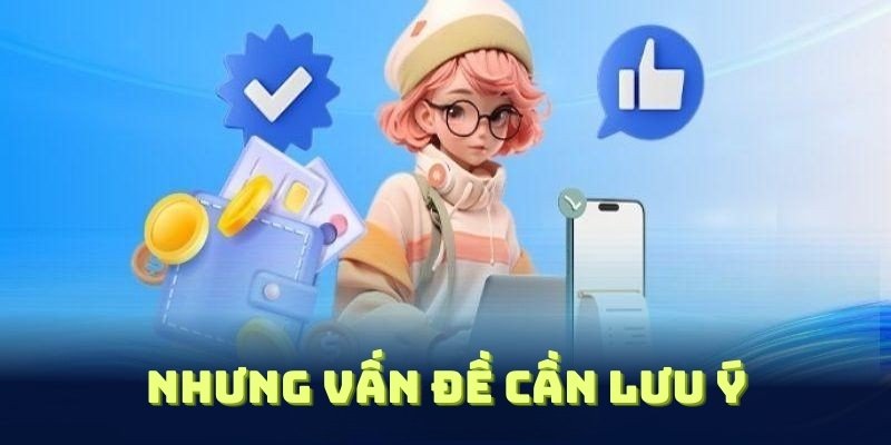 Cần lưu ý những vấn đề về nạp tiền NET88 sau để tránh lỗi không đáng có